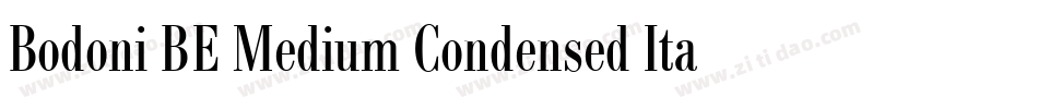 Bodoni BE Medium Condensed Italic字体转换